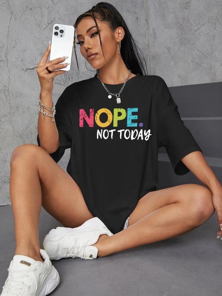 Ladies Oversized Nope Not Today Short Sleeves T Shirt Top - AX Labels